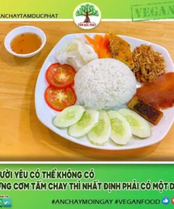 CƠM TẤM CHAY – HƯƠNG VỊ DÂN DÃ, ĐẬM ĐÀ KHÓ QUÊN